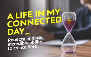 A day in my connected life, by Rebecca Rodrigues